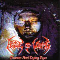 Horde Of Worms : Dreams and Dying Eyes